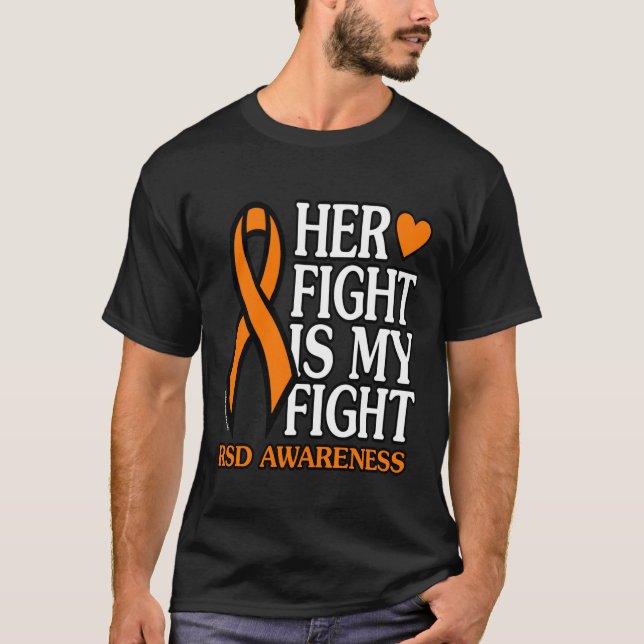 Her Fight is My Fight...RSD T-Shirt (Front)