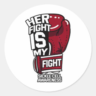 Her Fight Is My Fight Sickle Cell Awareness Burgun Classic Round Sticker