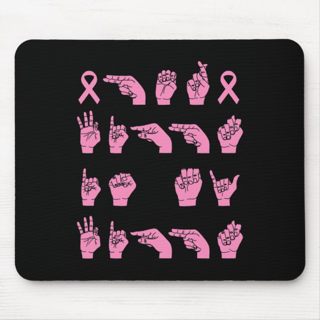 Her Fight Is My Fight Sign Language Breast Cancer  Mouse Pad (Front)