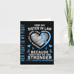 Her Fight Is My Fight Sister In Law Type 1 Diabete Card