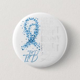 Her Fight Is My Fight T1D Aunt Type 1 Diabetes Awa 2 Inch Round Button
