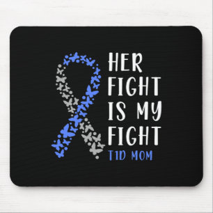 Her Fight Is My Fight T1d Mom - Diabetes Awareness Mouse Pad