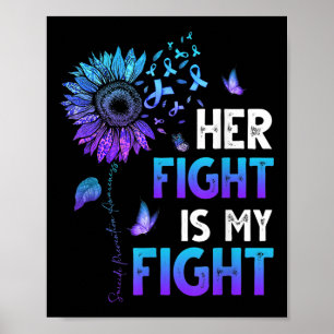 Her Fight Is My Fight Teal & Purple Ribbon Sui Poster