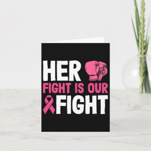 Her Fight Is Our Fight Boxing Glove Breast Cancer Card