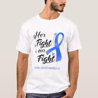 Her Fight is our Fight Colon Cancer Awareness