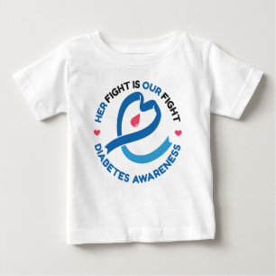 Her Fight Is Our Fight – Diabetes Awareness Baby T-Shirt