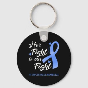Her Fight Is Our Fight Hydrocephalus Awareness  Keychain