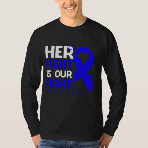 Her Fight Is Our My Fight ARDS AWARENESS Ribbon Fe T-Shirt