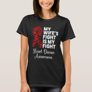 Her Fight My Fight Heart Disease Survivor Awarenes T-Shirt
