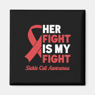 Her Fight My Fight Sickle Cell Awareness Magnet