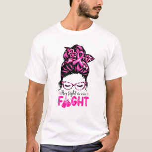 Her Fight Our Fight Family Breast Cancer Awareness T-Shirt