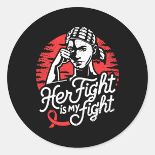 Her Fight- Sickle Cell Anemia Awareness Supporter  Classic Round Sticker