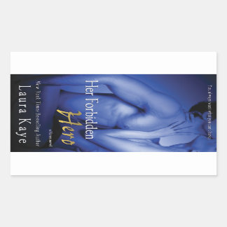 Her Forbidden Hero by Laura Kaye Sticker