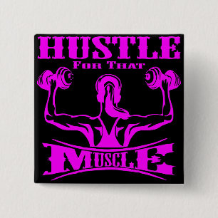 Her Hustle For That Muscle Strength Training # 2 Inch Square Button
