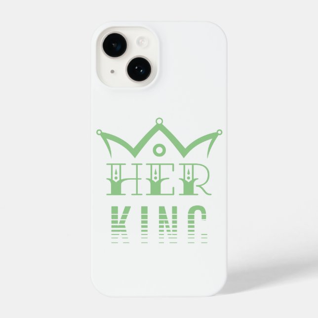 Her King iPhone Case (Back)