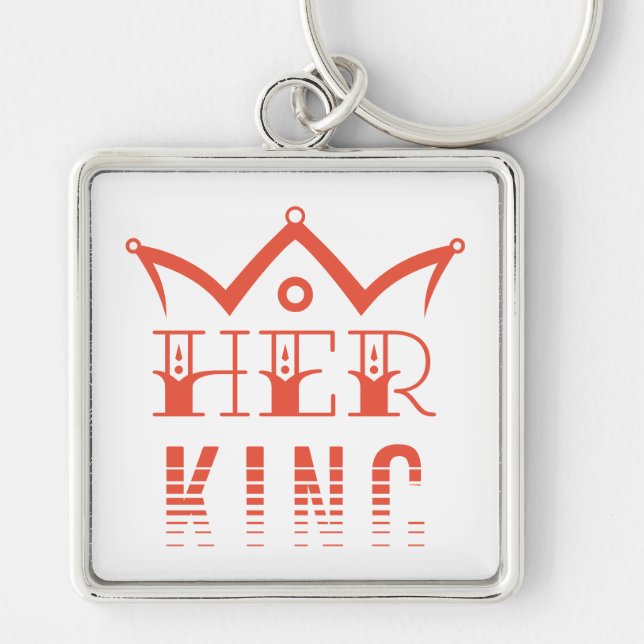 Her King Keychain (Front)