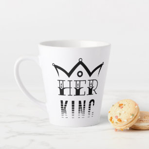 Her King Latte Mug