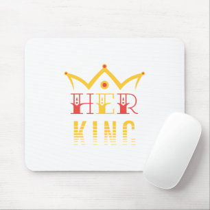 Her King Mousepad