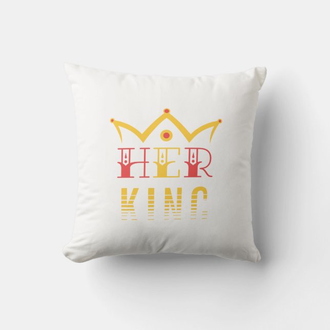 Her King Throw Pillow (Front)