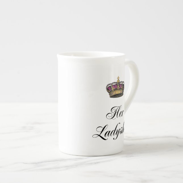 Her Ladyship Bone China Mug (Front Right)