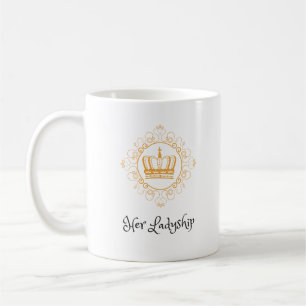 Her Ladyship Mug