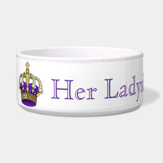 Her Ladyship Pet Bowl Personalize Name