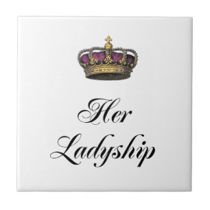 Her Ladyship Tile