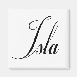 Her Name is Isla Calligraphy Magnet