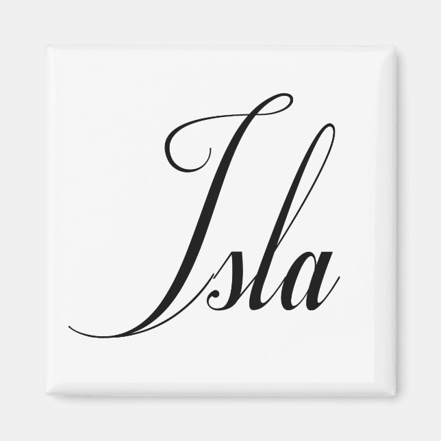 Her Name is Isla Calligraphy Magnet (Front)
