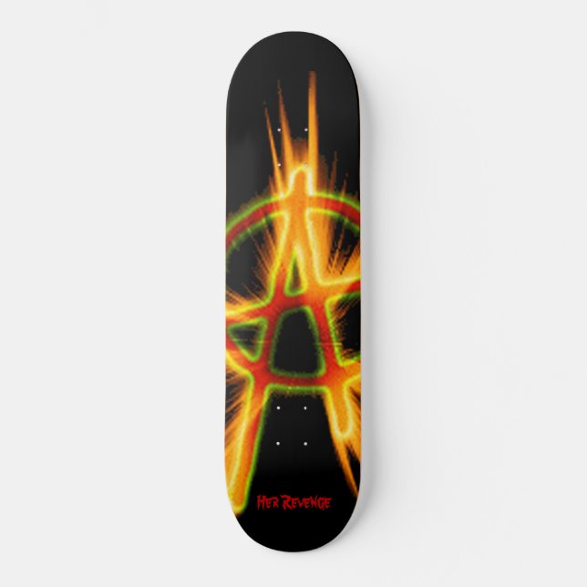 Her Revenge Anarchy skateboard (Front)