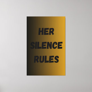 Her Silence Rules – Empowering Minimalist Art Canvas Print