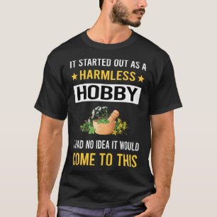 Herbalism Herbalist PhytoHarmless Hobby Herb Herbs T-Shirt