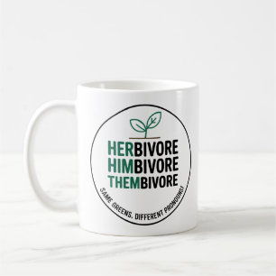 HERbivore • HIMbivore • THEMbivore Coffee Mug