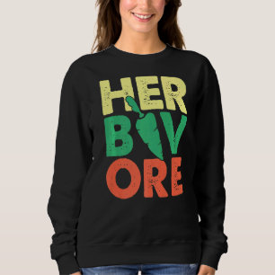 Herbivore Vegetables Vegan Vegetarian Veganism Veg Sweatshirt