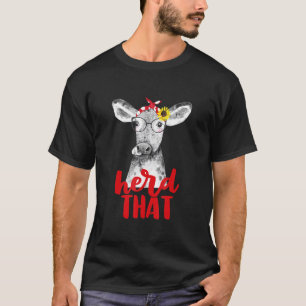 Herd That Cow Farmer Red Bandanna Girls Women T-Shirt