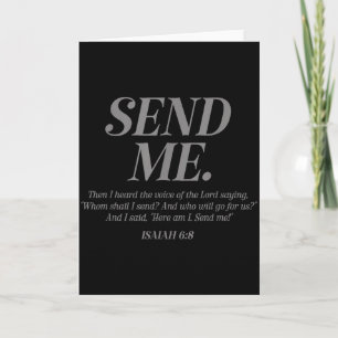 Here Am I Send Me Isaiah 6_8 Christian Bible Verse Card