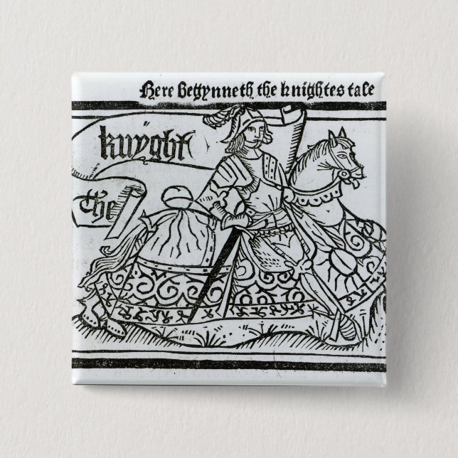'Here Begynneth the Knightes Tale' 2 Inch Square Button (Front)