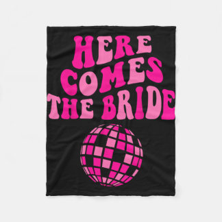 Here Come The Bride Future Mrs Disco Bachelorette  Fleece Blanket