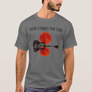 Here Come The Sun T-Shirt