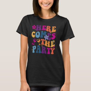 Here Comes Bachelorette Party Funny Bride Party He T-Shirt