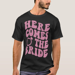 Here Comes Bride Groovy Groom Engaged Mrs Bachelor T-Shirt