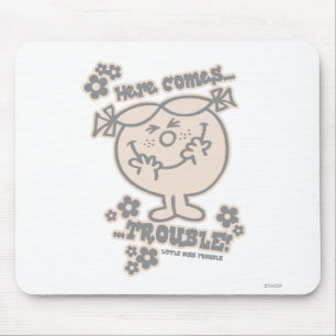 Here Comes Little Miss Trouble Mouse Pad