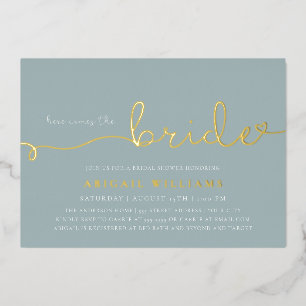 Here Comes the Bride  Foil Invitation