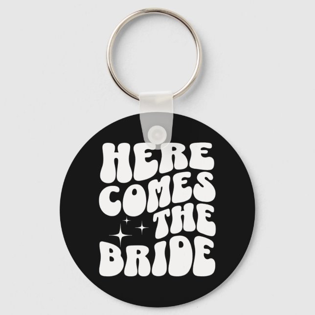 Here Comes The Bride Groovy Bach Retro Bachelorett Keychain (Front)