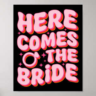 Here Comes The Bride Groovy Bachelorette Party Mat Poster