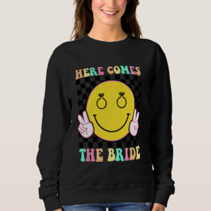 Here Comes The Bride Groovy Bachelorette Party Tea Sweatshirt
