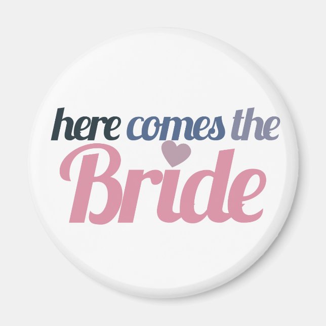 Here comes the bride magnet (Front)