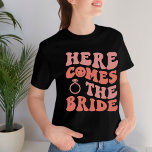 Here comes the bride retro  Bachelorette wedding   T-Shirt<br><div class="desc">Here comes the bride retro  Bachelorette wedding</div>