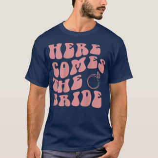 Here Comes The Bride Ring Aesthetic Trend T-Shirt