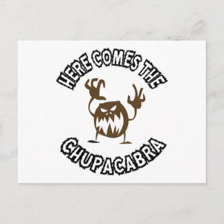 Here comes the chupacabra postcard